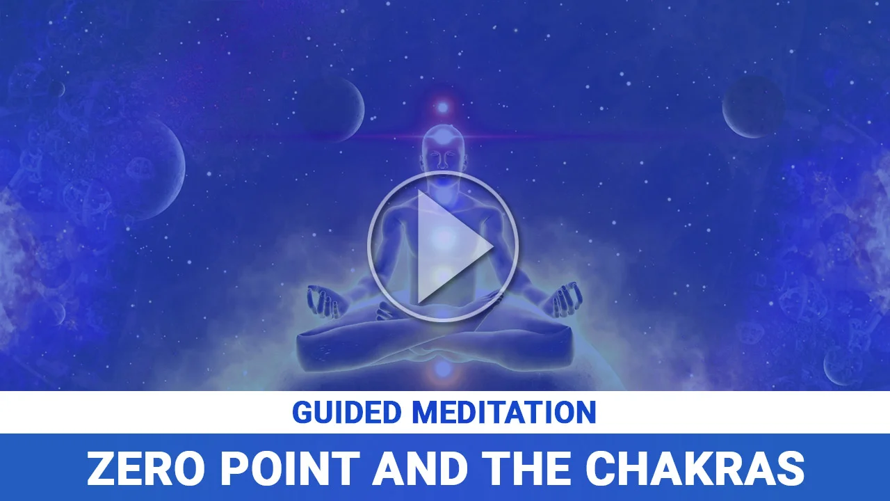 Zero Point Chakras